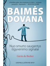 Baimės dovana: nuo smurto saugantys išgyvenimo signalai - Humanitas