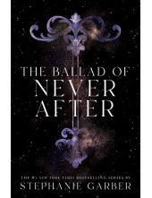 The Ballad of Never After 2 Once Upon a Broken Heart - Humanitas