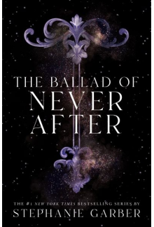 The Ballad of Never After 2 Once Upon a Broken Heart - Humanitas