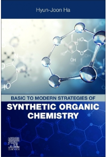 Basic to Modern Strategies of Synthetic Organic Chemistry - Humanitas