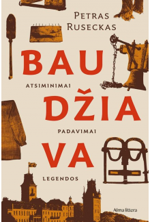Baudžiava. Atsiminimai, padavimai, legendos - Humanitas
