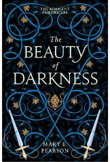 The Beauty of Darkness 3 The Remnant Chronicles - Humanitas