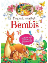 Pradedu skaityti.Bembis - Humanitas