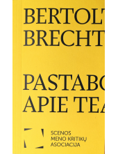 Pastabos apie teatrą. Apie nearistotelišką dramaturgiją - Humanitas