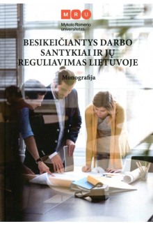 Besikeičiantys darbo santykiai ir jų reguliavimas Lietuvoje - Humanitas