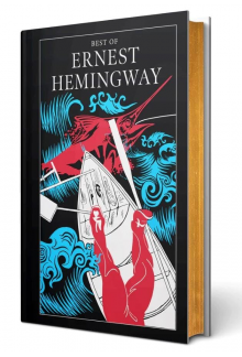 Best of Ernest Hemingway: Collection of Novels Deluxe Ed. - Humanitas