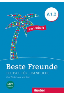 Beste Freunde A1.2 Ferienheft - Humanitas