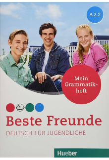 Beste Freunde A2.2, Mein Grammatikheft - Humanitas