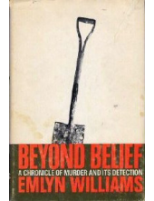 Beyond Belief: A Chronicle of Murder and its Detection - Humanitas
