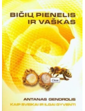 Bičių pienelis ir vaškas - Humanitas