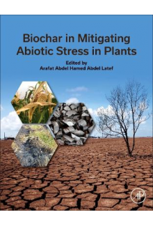 Biochar in Mitigating Abiotic Stress in Plants - Humanitas