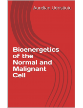 Bioenergetics of the Normal and Malignant Cell (Current Researches in Clinical Aspects of Laboratory Medicine) - Humanitas