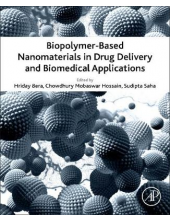 Biopolymer-Based Nanomaterials in Drug Delivery and Biomedical Applications - Humanitas