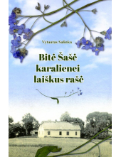 Bitė Šašė karalienei laiškus rašė - Humanitas