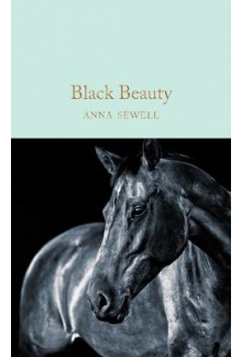 Black Beauty (Macmillan Collector's Library) - Humanitas