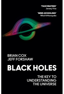 Black Holes: The Key to Understanding the Universe - Humanitas