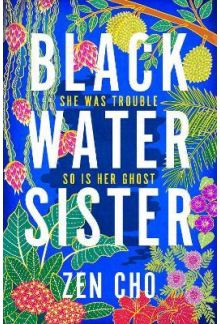 Black Water Sister - Humanitas