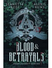 Blood and Betrayals; vol.1 - Humanitas