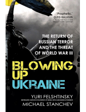 Blowing up Ukraine - Humanitas