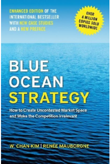 Blue Ocean Strategy: Enhanced edition - Humanitas