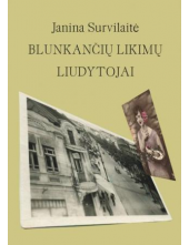 Blunkančių likimų liudytojai - Humanitas