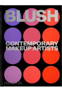 Blush: Contemporary Makeup Artists - Humanitas