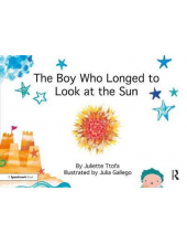 The Boy Who Longed to Look atthe Sun - Humanitas