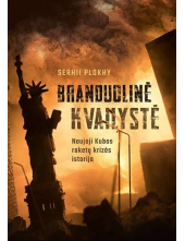 Branduolinė kvailystė. NaujojiKubos raketų krizės istorija - Humanitas