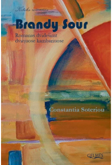 Brandy Sour. Romanas dvidešimt dviejuose kambariuose - Humanitas