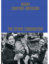 Henri Cartier-Bresson: The Other Coronation - Humanitas