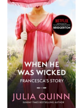 When He Was Wicked Bridgertons 6 - Humanitas