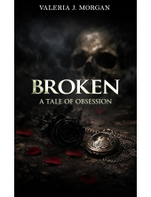 Broken: A Tale of Obsession - Humanitas