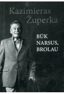 Būk narsus, brolau - Humanitas