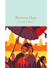 Burmese DaysGeorge Orwell - Humanitas