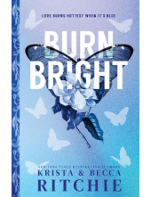 Burn Bright - Humanitas