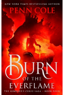 Burn of the Everflame. Book 4 (The Kindred's Curse Saga) - Humanitas