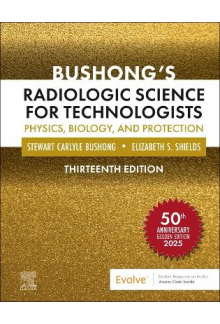Bushong’s Radiologic Science for Technologists - Humanitas