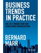 Business Trends in Practice: T he 25+ Trends That are Redefin - Humanitas
