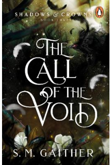 The Call of the Void Shadows & Crowns - Humanitas