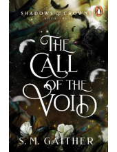 The Call of the Void Shadows & Crowns - Humanitas