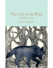 The Call of the Wild & White F ang - Humanitas