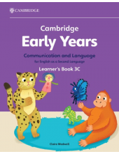 Cambridge Early Years Communication and Language for English as a Second Language Learner's Book 3C - Humanitas