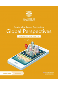 Cambridge Lower Secondary Global Perspectives Teacher's Resource 7 with Digital Access - Humanitas