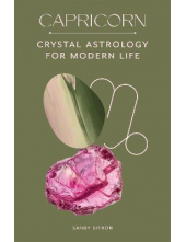 Capricorn : Crystal Astrology for Modern Life - Humanitas