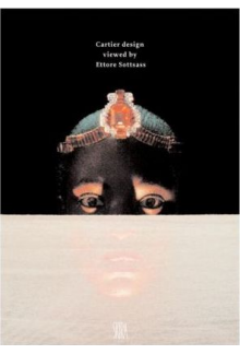 Cartier Design Viewed by Ettor e Sottsass - Humanitas