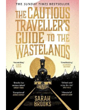 Cautious Traveller's Guide to The Wastelands - Humanitas
