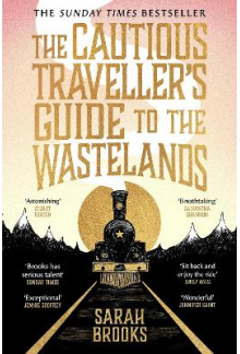 Cautious Traveller's Guide to The Wastelands - Humanitas