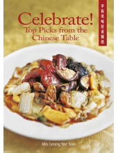 Celebrate! Top Picks from the Chinese Table - Humanitas