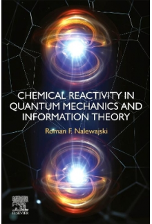 Chemical Reactivity in Quantum Mechanics and Information Theory - Humanitas