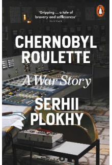 Chernobyl Roulette: A War Story - Humanitas